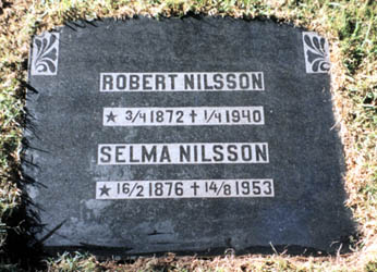 Robert and Selma Nilsson – After